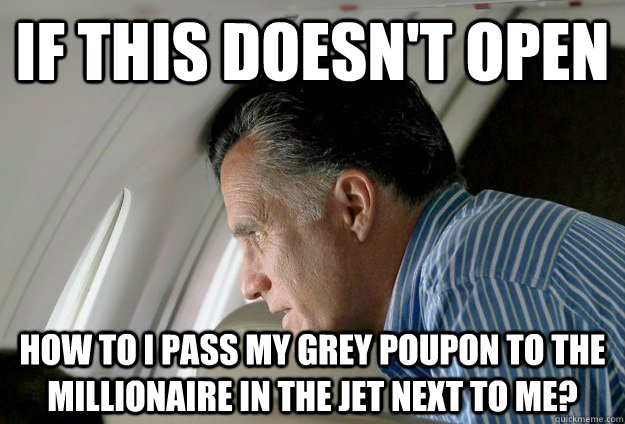 if this doesnt open how to i pass my grey poupon to the mil - Romney Pressure