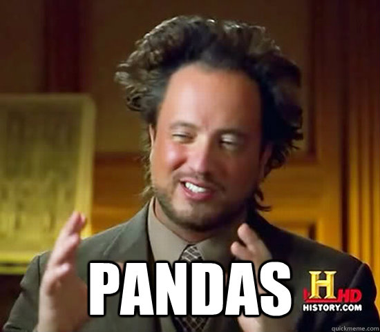 pandas - Ancient Aliens