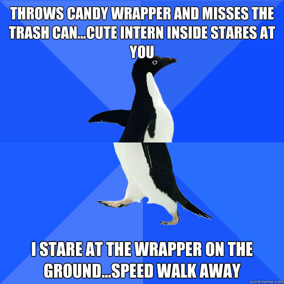 throws candy wrapper and misses the trash cancute intern - Double Socially Awkward Penguin
