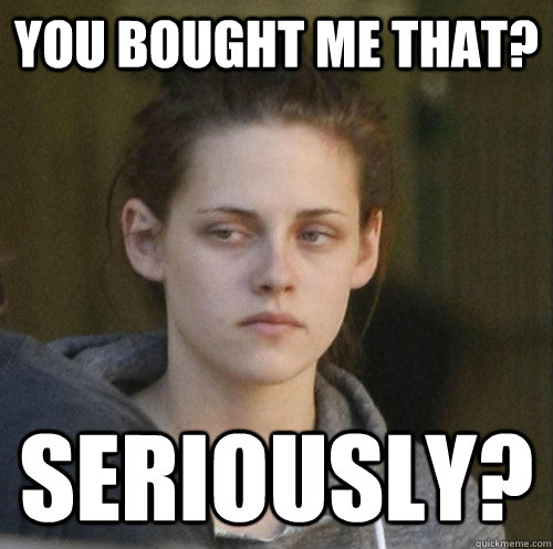 you bought me that seriously - Underly Attached Girlfriend