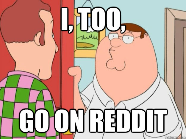 i too go on reddit - Peter and Salesman