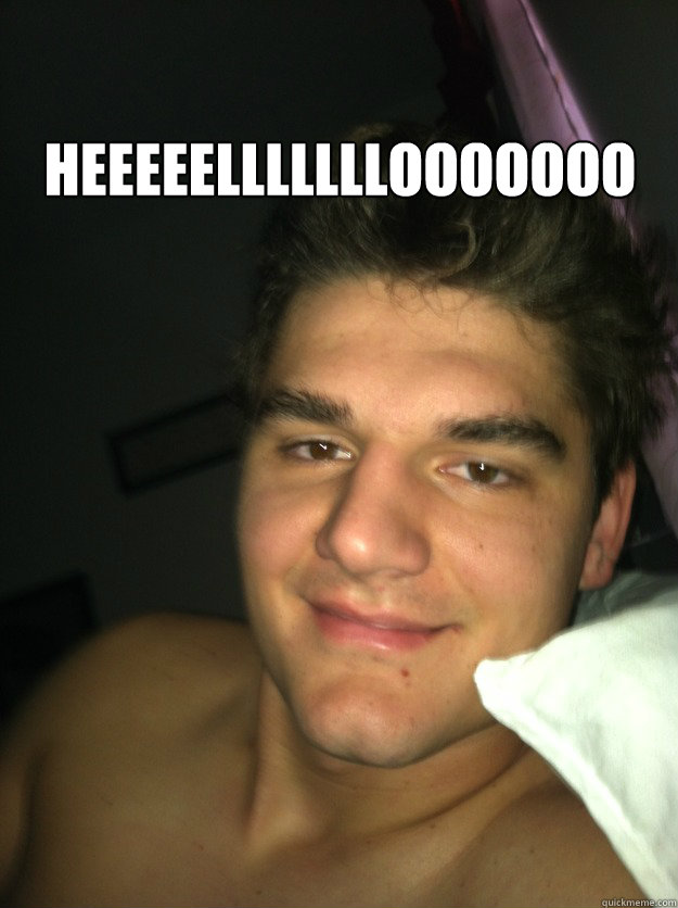 heeeeelllllllooooooooo - Hello