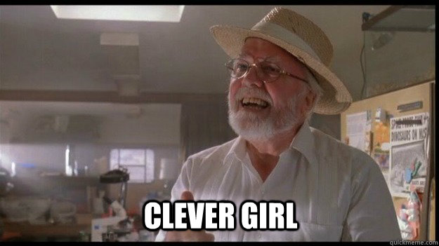 clever girl - OCCUPY JURASSIC PARK