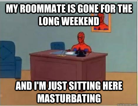 my roommate is gone for the long weekend and im just sittin - Spiderman Desk