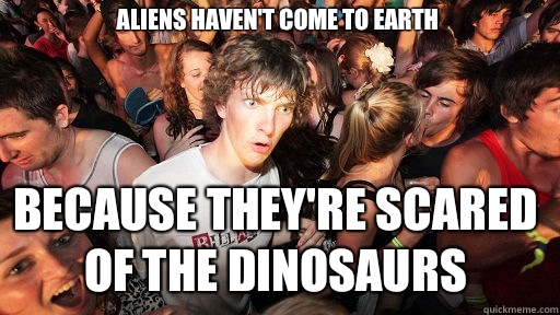 Aliens havent come to Earth Because theyre scared of the Din - Sudden Clarity Clarence