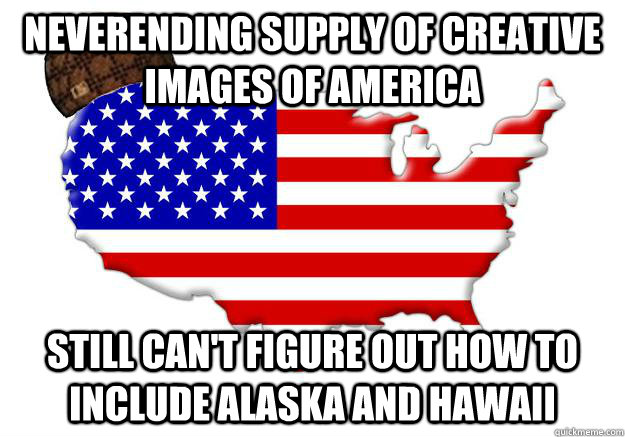 neverending supply of creative images of america still cant - Scumbag america