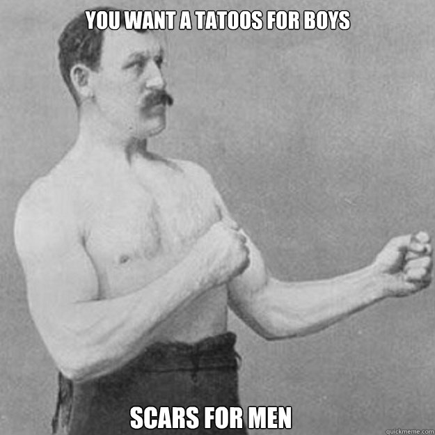 Manly Scars