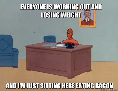 everyone is working out and losing weight and im just sitti - masturbating spiderman