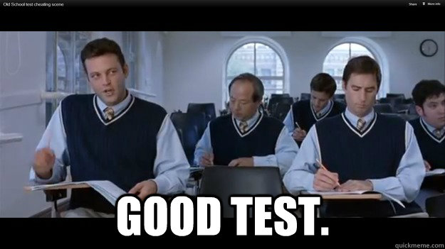 good test -