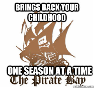 brings back your childhood one season at a time -