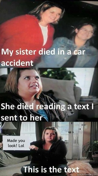 Made you look Lol - car accident text