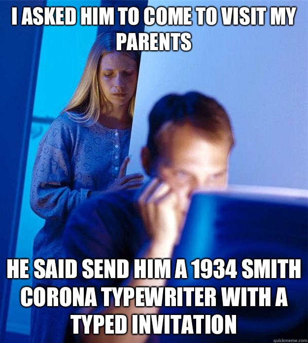 I asked him to come to visit my parents He said - Redditors Wife