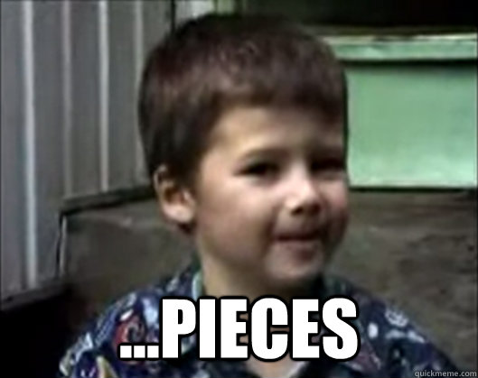 pieces -