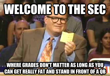 welcome to the sec where grades dont matter as long as you  - Whose Line