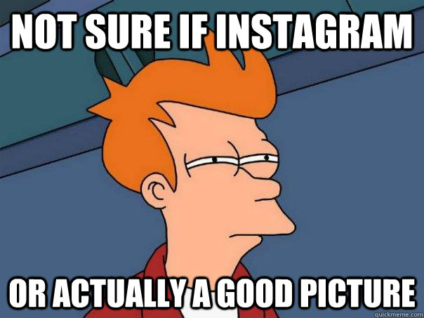 not sure if instagram or actually a good picture - Futurama Fry
