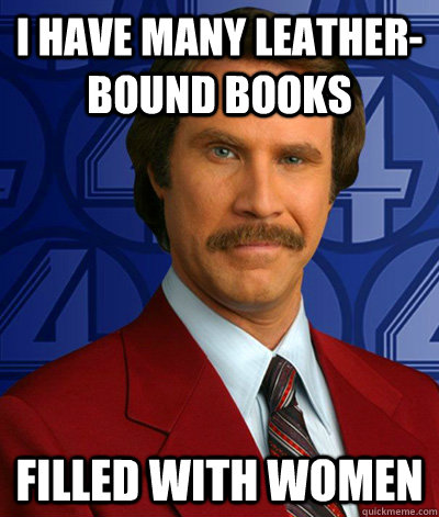 i have many leatherbound books filled with women -