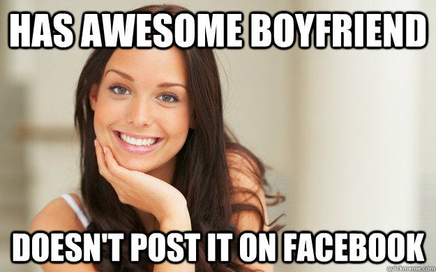 has awesome boyfriend doesnt post it on facebook - Good Girl Gina