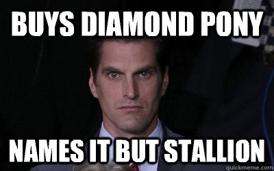 buys diamond pony names it but stallion - Menacing Josh Romney