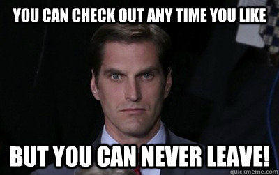 you can check out any time you like but you can never leave - Menacing Josh Romney