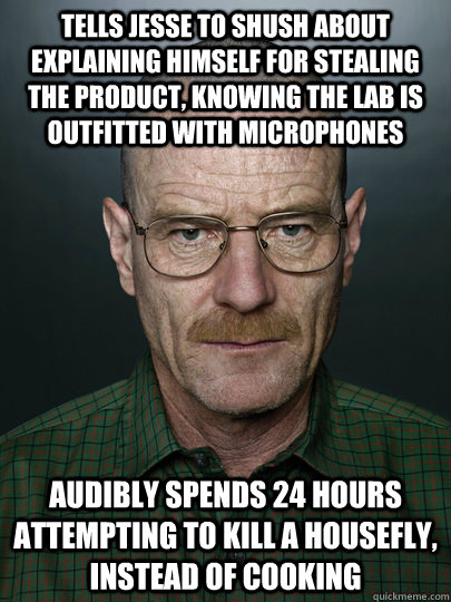tells jesse to shush about explaining himself for stealing t - Advice Walter White