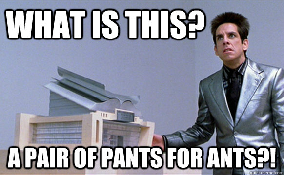 what is this a pair of pants for ants - School for ants