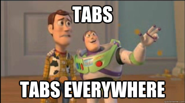 tabs tabs everywhere - X, X Everywhere