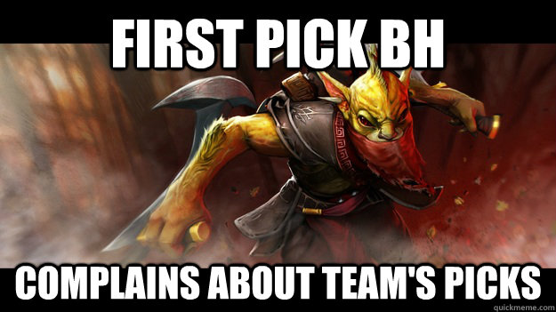 first pick bh complains about teams picks - Scumbag BountyHunter
