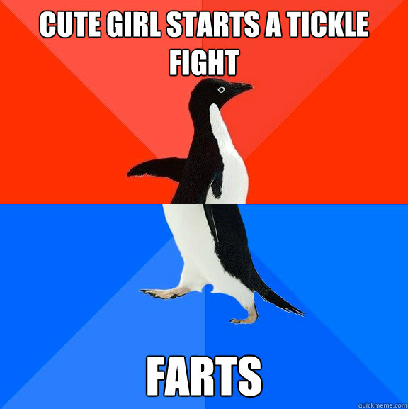 cute girl starts a tickle fight farts - Socially Awesome Awkward Penguin