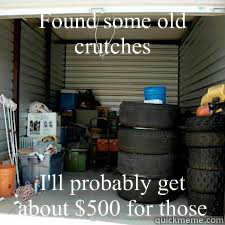 found some old crutches ill probably get about 500 for tho - Storage Wars