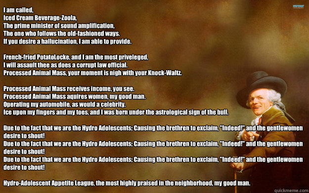 i am called iced cream beveragezoola the prime minister o - Joseph Ducreux Large
