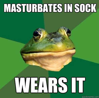 masturbates in sock wears it - Foul Bachelor Frog