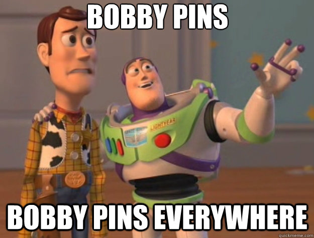 bobby pins bobby pins everywhere - Toy Story