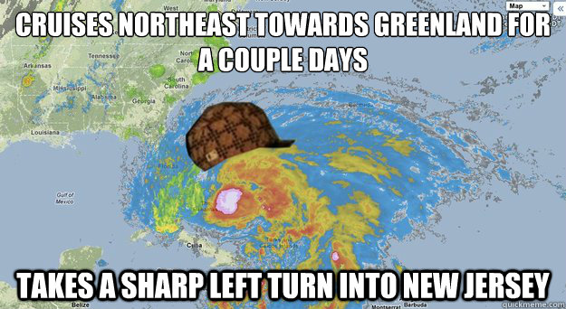 cruises northeast towards greenland for a couple days takes - Scumbag Hurricane Sandy