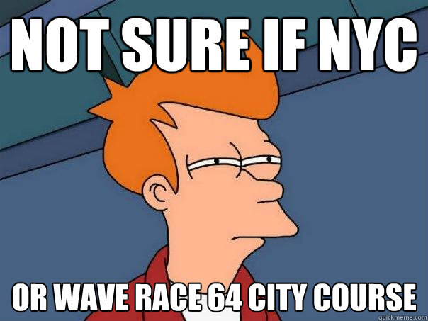 not sure if nyc or wave race 64 city course - Futurama Fry