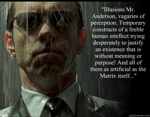 illusions mr anderson vagaries of perception temporary c -