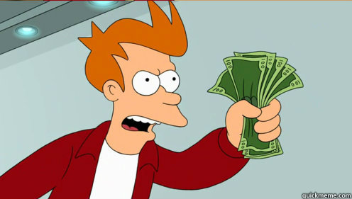 60 - fry take my money