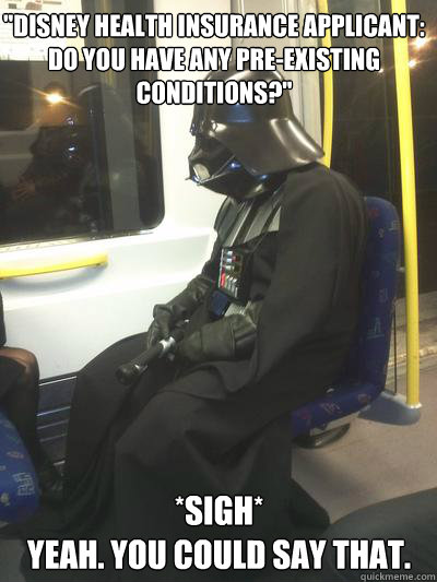 Sad Vader Went Over His New Employee Packet : AdviceAnimals