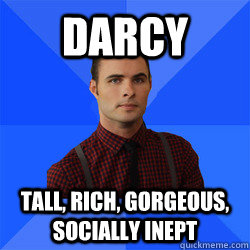 darcy tall rich gorgeous socially inept - Socially Awkward Darcy