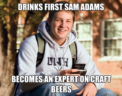 drinks first sam adams becomes an expert on craft beers - College Freshman
