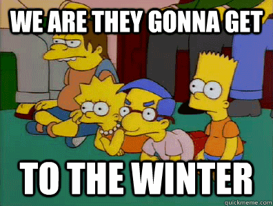 we are they gonna get to the winter -