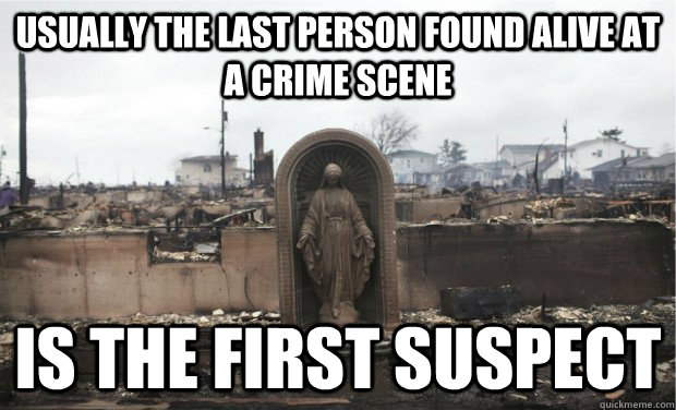 usually the last person found alive at a crime scene is the -