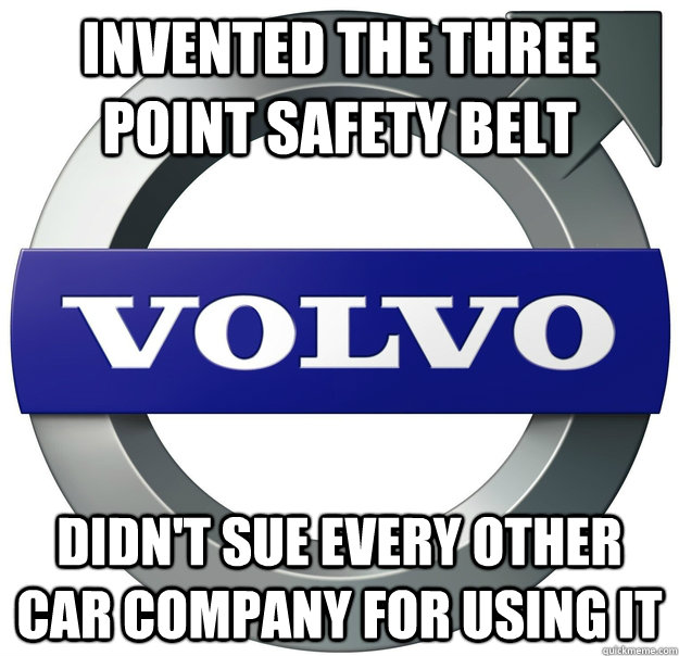 invented the three point safety belt didnt sue every other - Good Guy Volvo