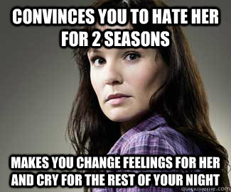 convinces you to hate her for 2 seasons makes you change fee - Scumbag lori