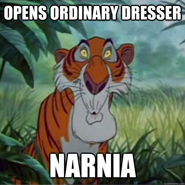 opens ordinary dresser narnia - Shere Khan Stumbles Upon