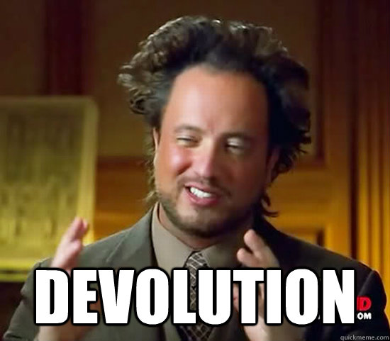 devolution - Ancient Aliens