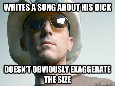 writes a song about his dick doesnt obviously exaggerate th - Good Guy Maynard