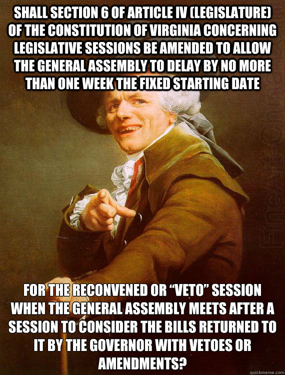 shall section 6 of article iv legislature of the constitut - 2 ChainzJoseph Ducreux