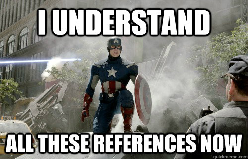 i understand all these references now - Reference Captain America