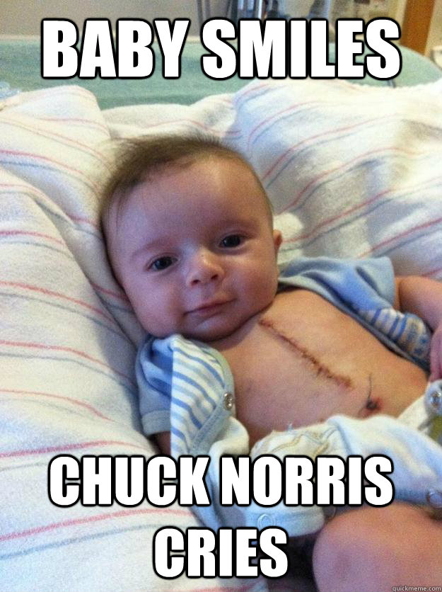 baby smiles chuck norris cries - Ridiculously Goodlooking Surgery Baby