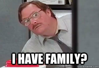 i have family - Milton Family